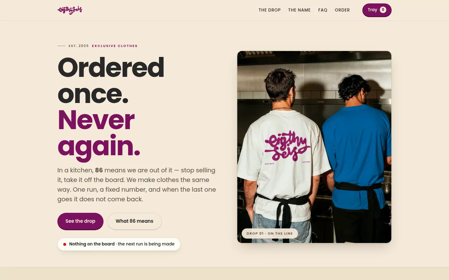 eightyseis.com home page: Ordered once. Never again.